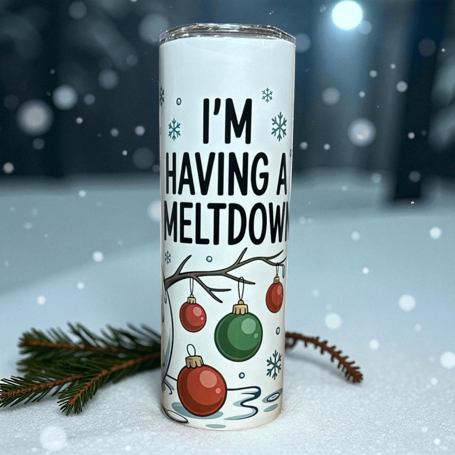 “I’m Having a Meltdown” Snowman Tumbler – 20 oz.