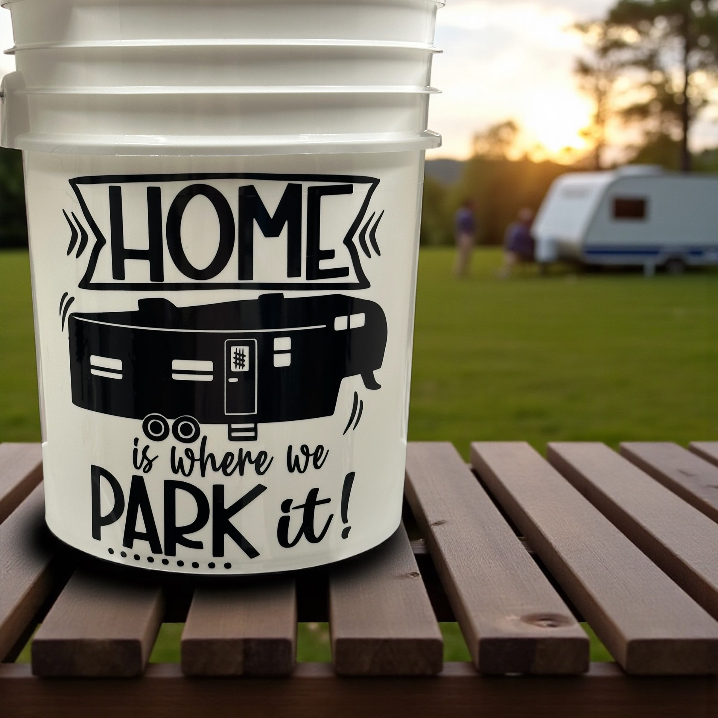Lighted Camping Bucket "Home is Where You Park It - 5th wheel"