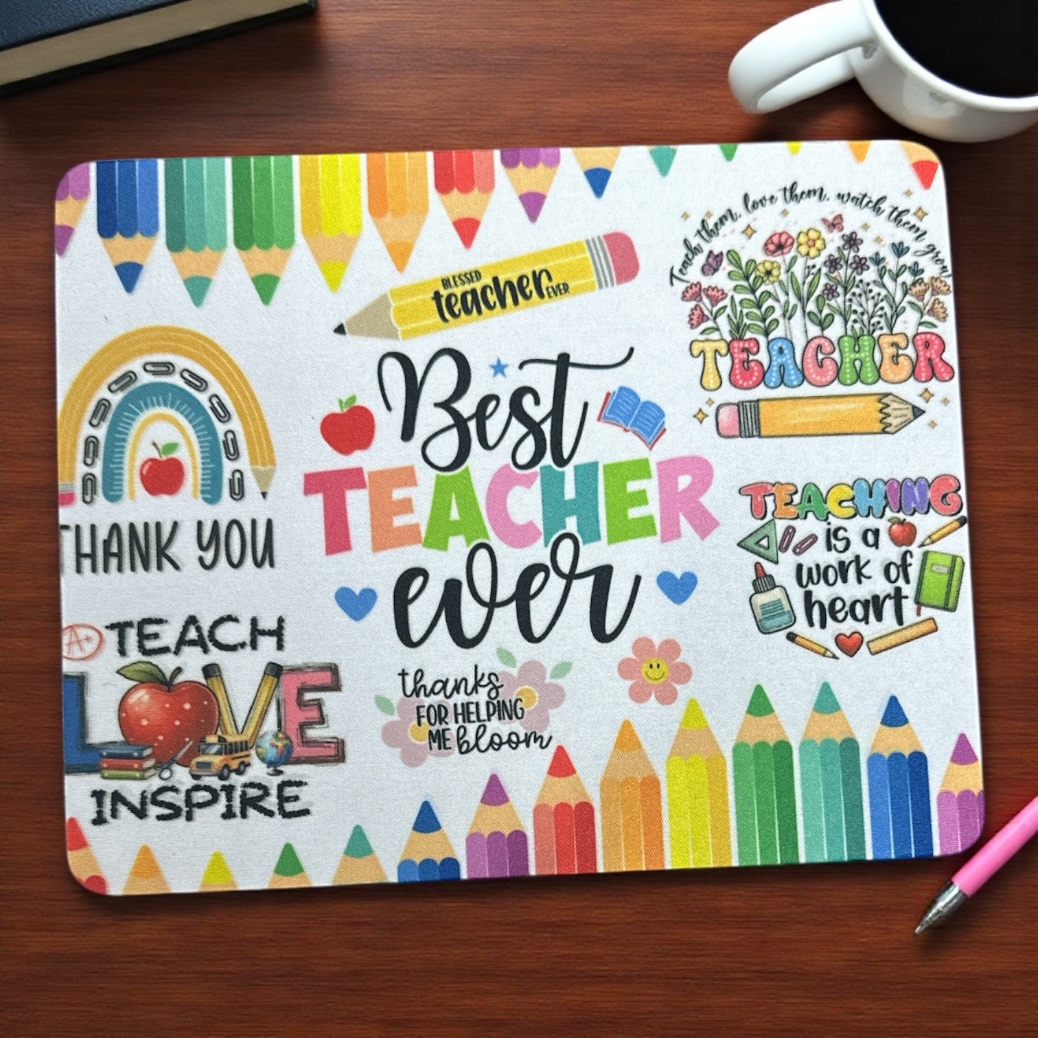 "Best Teacher Ever" Mouse Pad