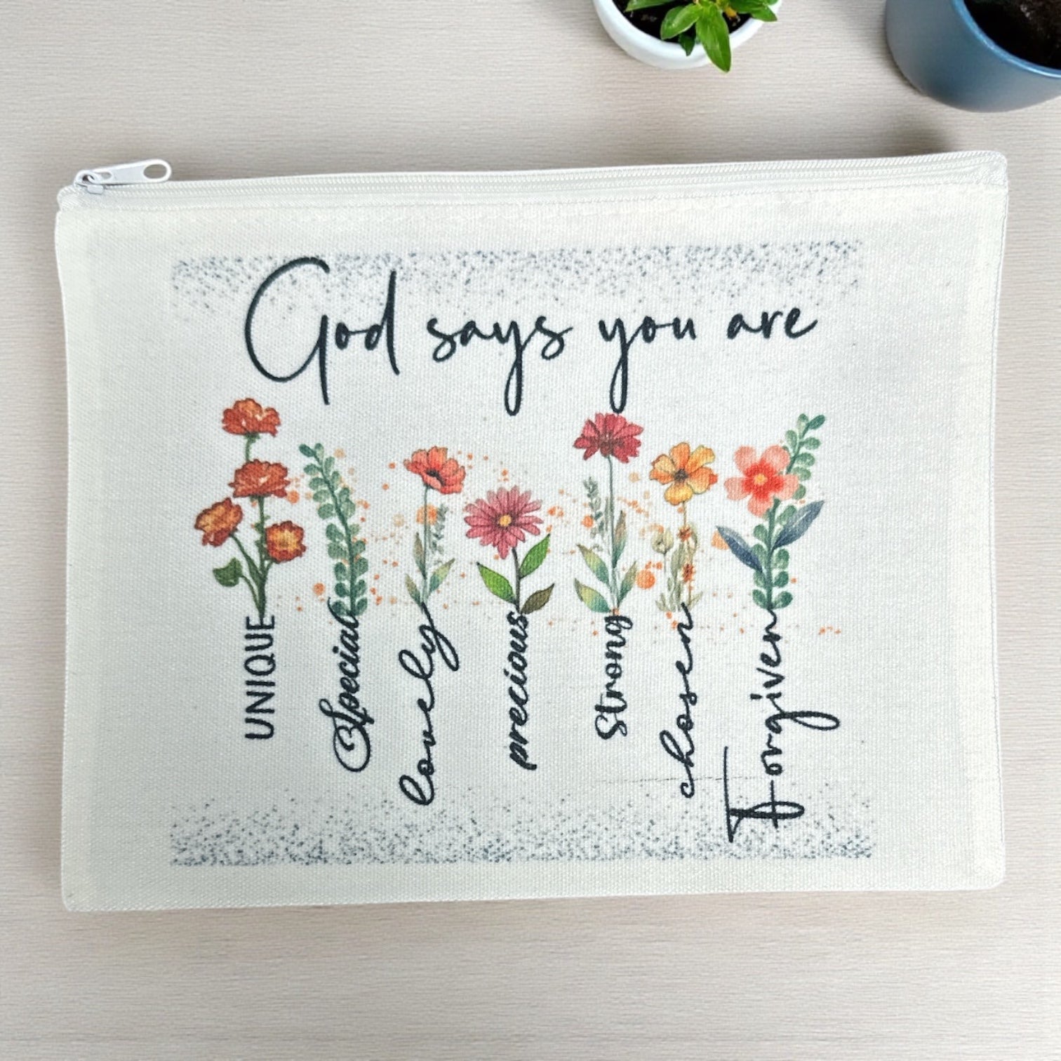 “God Says You Are” Zippered Bag