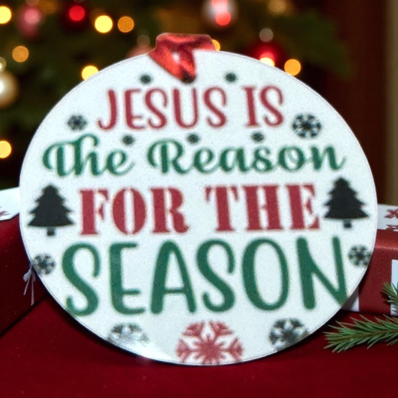 “Jesus Is the Reason for the Season” Christmas Ornament